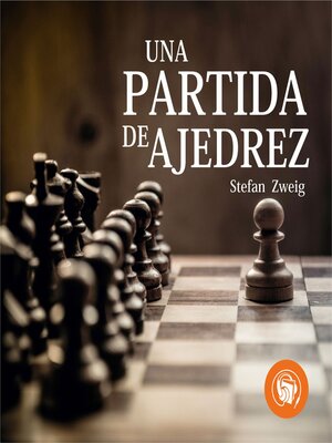 cover image of Una partida de ajedrez